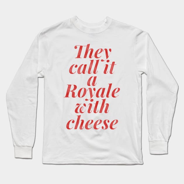 They call it a Royale Long Sleeve T-Shirt by SirTeealot